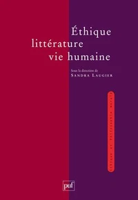 Ethique, littérature, vie humaine