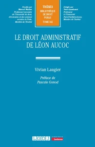 Le droit administratif de Léon Aucoc