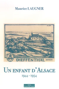Un enfant d'Alsace (1944-1954)