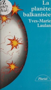 La planète balkanisée