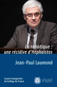 La robotique : une récidive d'Héphaïstos