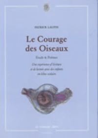 Le Courage des Oiseaux