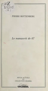 Le manuscrit de 67