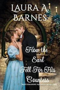 How the Earl Fell for His Countess