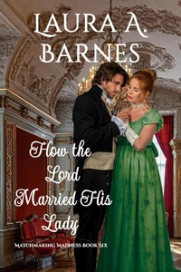 How the Lord Married His Lady
