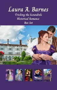 Tricking the Scoundrels: A Historical Regency Romance Collection