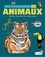 Mon encyclopédie des animaux. Découvre les secrets du monde animal
