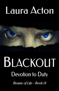 BLACKOUT: Devotion to Duty