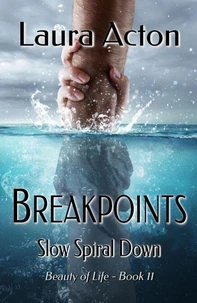 BREAKPOINTS: Slow Spiral Down