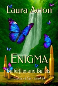 ENIGMA: Butterflies and Bullets