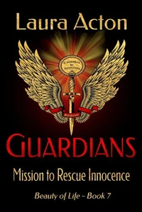 GUARDIANS: Mission to Rescue Innocence