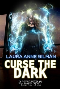 Laura Anne Gilman - Curse the Dark - Retrievers, #2.