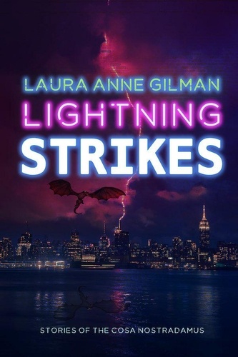  Laura Anne Gilman - Lightning Strikes.