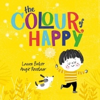 Laura Baker et Angie Rozelaar - The Colour of Happy.