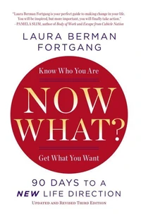 Now What? Revised Edition