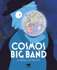 Livres audio téléchargeables gratuitement pour iTunes Cosmos Big Band  - La ballade des Petits-Pois  en francais