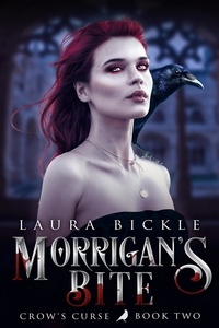  Laura Bickle - Morrigan's Bite - Crow's Curse.