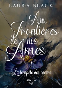Aux frontières de nos âmes
