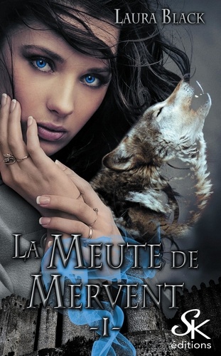 La meute de Mervent Tome 1