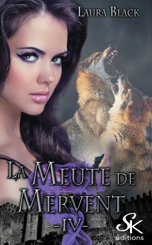 La meute de Mervent Tome 4