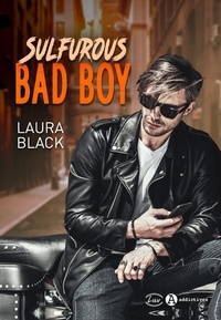 Laura Black - Sulfurous Bad Boy.
