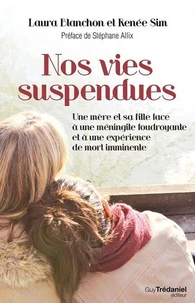 Nos vies suspendues