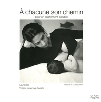 A chacune son chemin pour un allaitement paisible