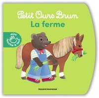 Petit Ours Brun - La ferme - Livre à toucher - Dès 1 an