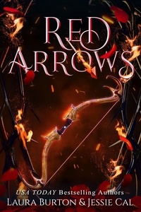  Laura Burton et  Jessie Cal - Red Arrows - Fairy Tales Reimagined, #2.
