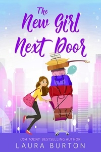  Laura Burton - The New Girl Next Door - Surprised by Love, #4.