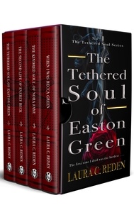  Laura C. Reden - The Tethered Soul Series: The Complete Collection.