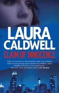 Laura Caldwell - Claim of Innocence.