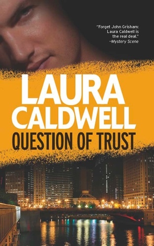 Laura Caldwell - Question of Trust.