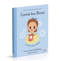 Laura Caputo-Wickham - Corrie ten Boom - Le secret d'une femme courageuse.