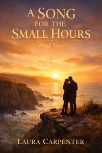 A Song for the Small Hours