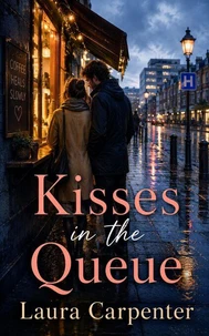 Kisses in the Queue