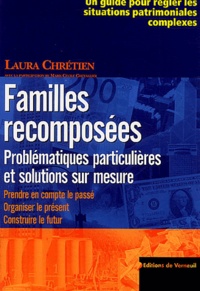 Laura Chretien - Familles recomposées - Problématiques particulières et solutions sur mesure..