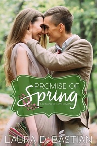  Laura D. Bastian - Promise of Spring - Seasons of Love.