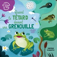 Télécharger un livre sur mon ordinateur Quand le têtard devient grenouille par Laura Deo (French Edition)