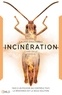 Laura DiSilverio - Incinération - Incubation T2.