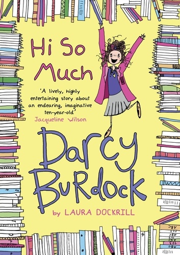 Laura Dockrill - Darcy Burdock: Hi So Much..