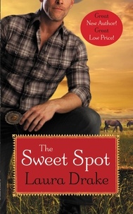 Laura Drake - The Sweet Spot.