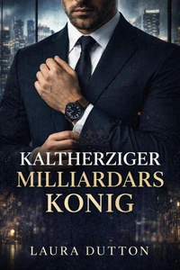 Kaltherziger Milliardärskönig