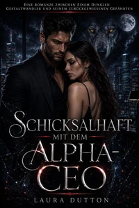 Schicksalhaft mit dem Alpha-CEO