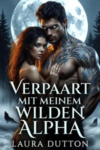 Verpaart mit meinem wilden Alpha