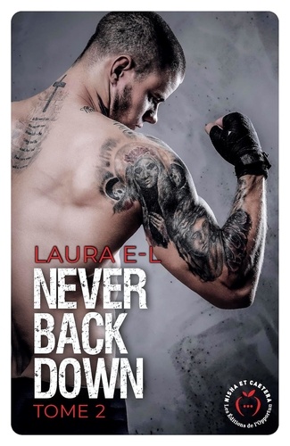 Never back down Tome 2