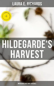 Hildegarde's Harvest (Musaicum Christmas Specials)