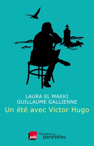 Un été avec Victor Hugo - Occasion