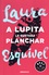 Laura Esquivel - A Lupita le gustaba planchar.