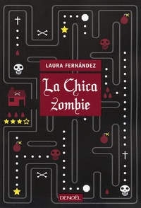 Laura Fernandez - La chica zombie.